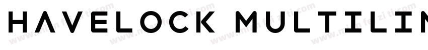 Havelock Multiline字体转换